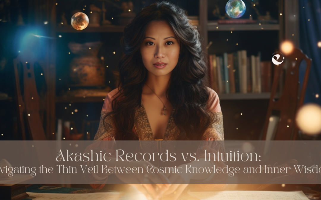Akashic Records vs. Intuition: Navigating the Thin Veil Between Cosmic Knowledge and Inner Wisdom