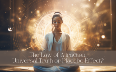 The Law of Attraction: Universal Truth or Placebo Effect?