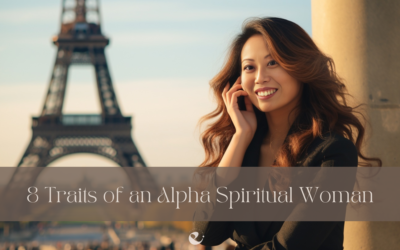 8 Traits of an Alpha Spiritual Woman